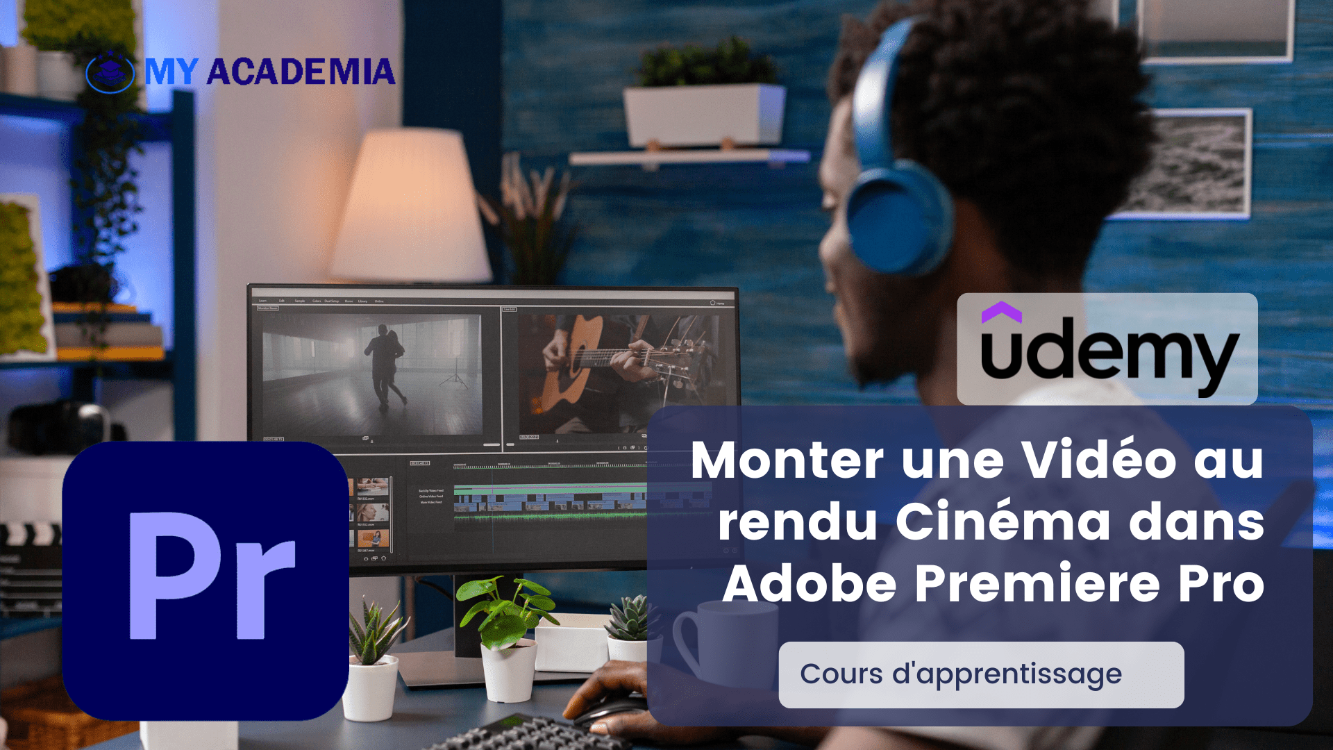 Monter une Vidéo au rendu Cinéma dans Adobe Premiere Pro